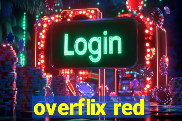 overflix red